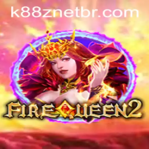 Unveiling FireQueen2: The Ultimate Gaming Experience with K88Z NET